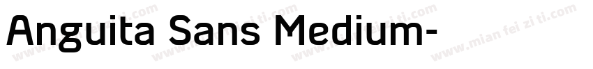 Anguita Sans Medium字体转换